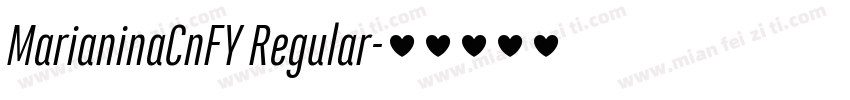 MarianinaCnFY Regular字体转换
